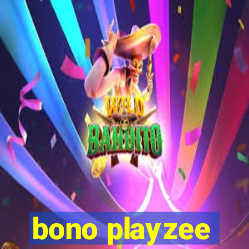 bono playzee